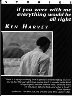 cover image of If You Were With Me Everything Would Be All Right and other stories